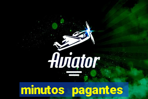 minutos pagantes fortune tiger atualizado